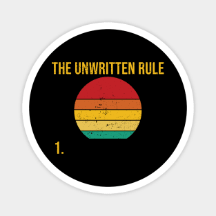 The unwritten rule Magnet